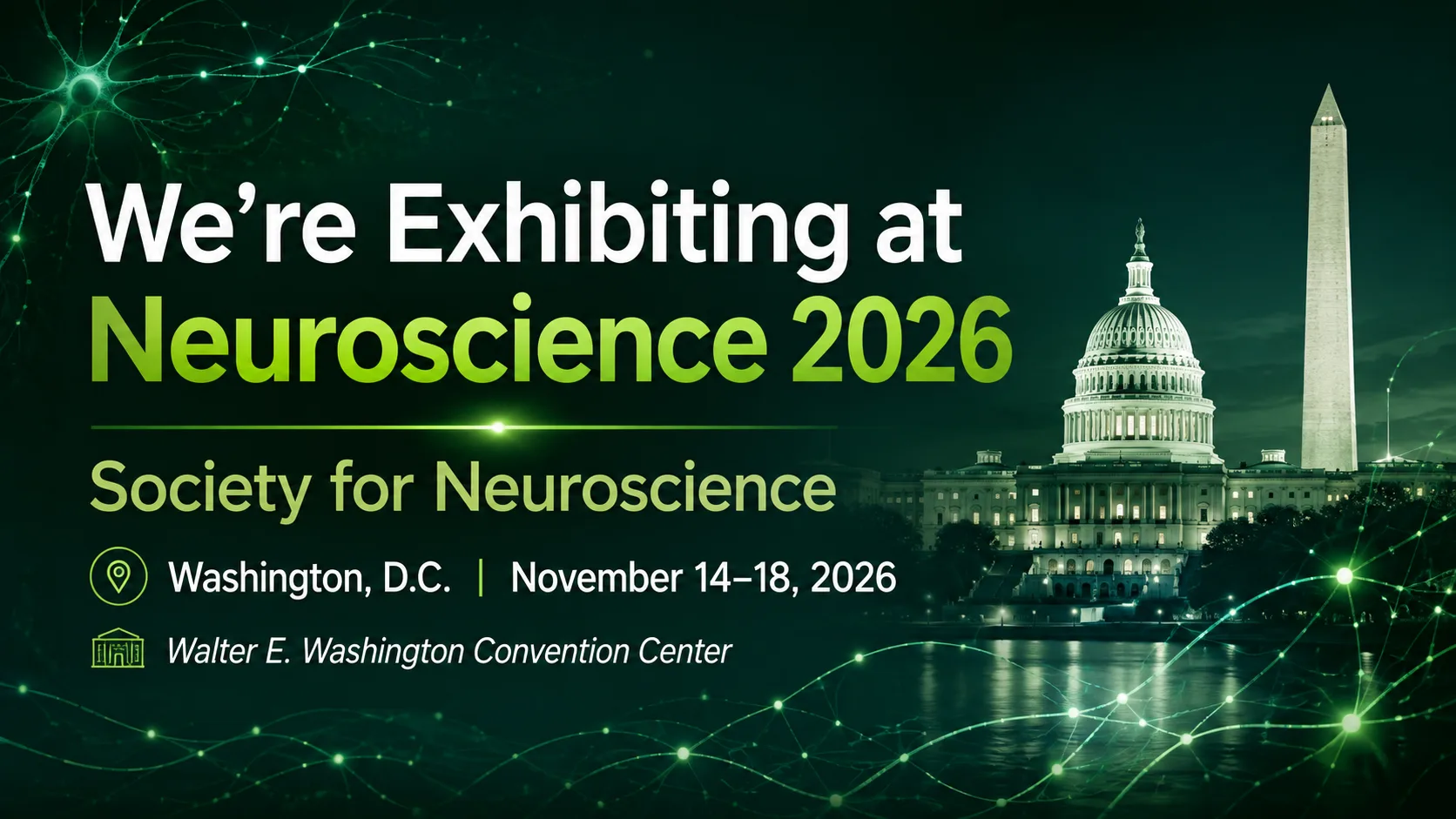 We're exhibiting at Neuroscience 2026